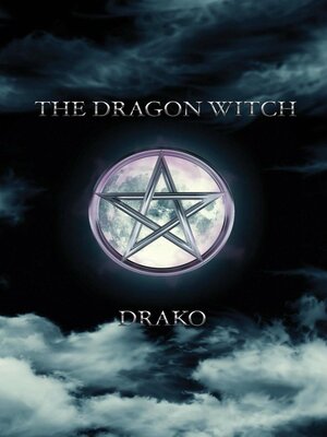 cover image of The Dragon Witch (The Dragon Hunters #2)